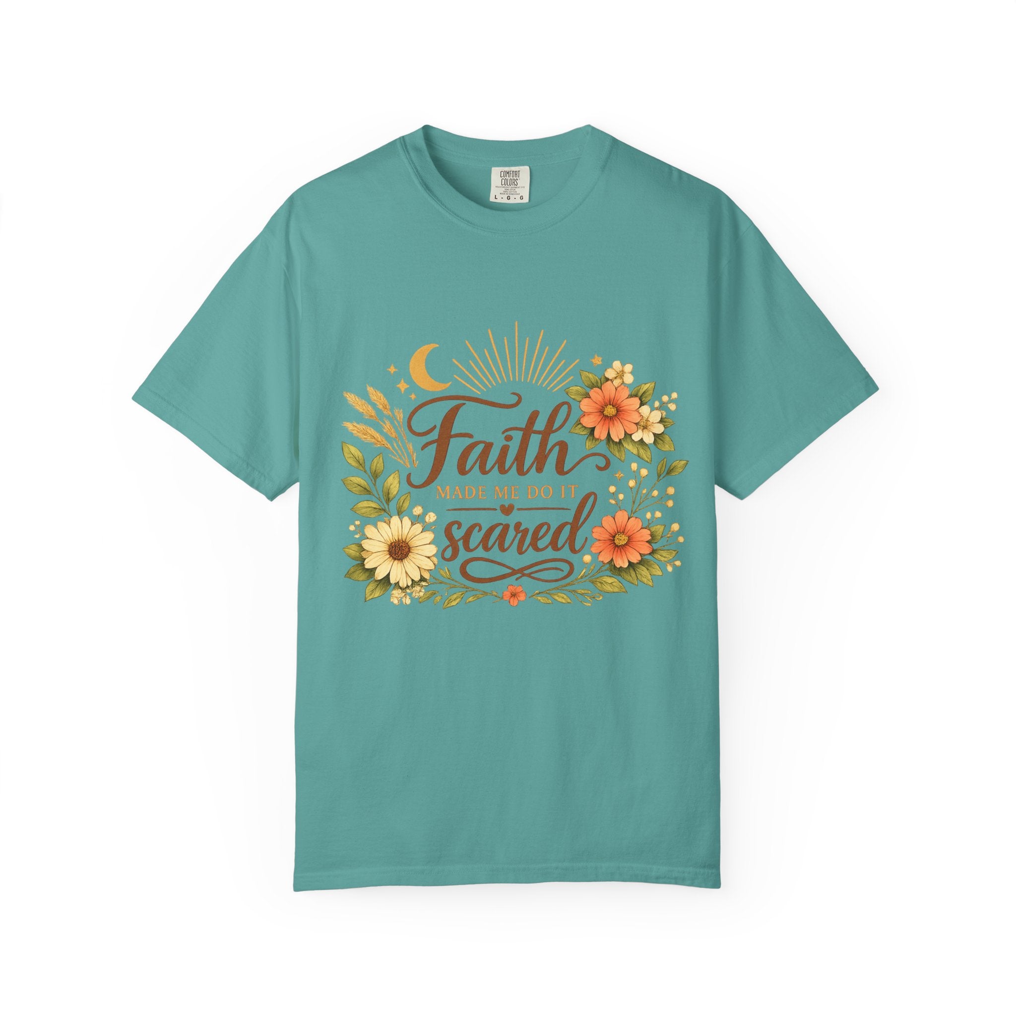 Faith Made Me Do It Scared T-Shirt — Floral Inspirational Christian Tee