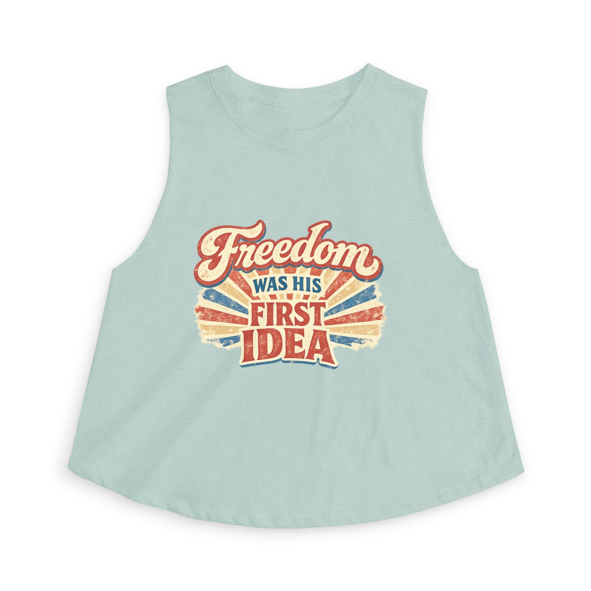 Freedom Was His First Idea Women’s Crop Top — Vintage Patriotic Graphic Tank for 4th of July