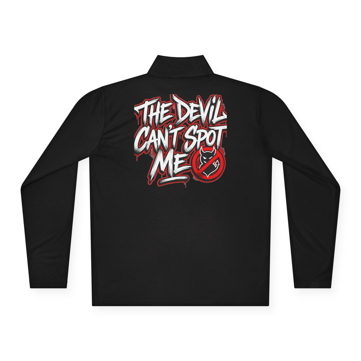 Quarter-Zip Pullover — “The Devil Can't Spot Me” Graphic