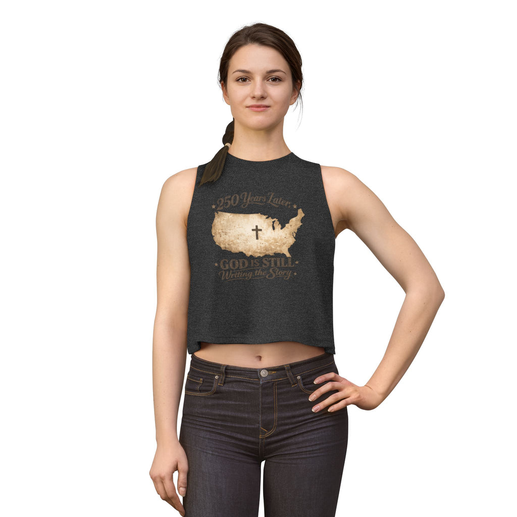 Christian Crop Top — "250 Years Later, God Is Still Writing the Story" USA Map Faith Tank