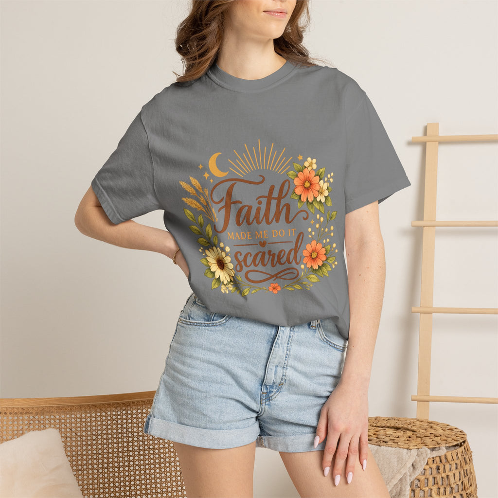 Faith Made Me Do It Scared T-Shirt — Floral Inspirational Christian Tee