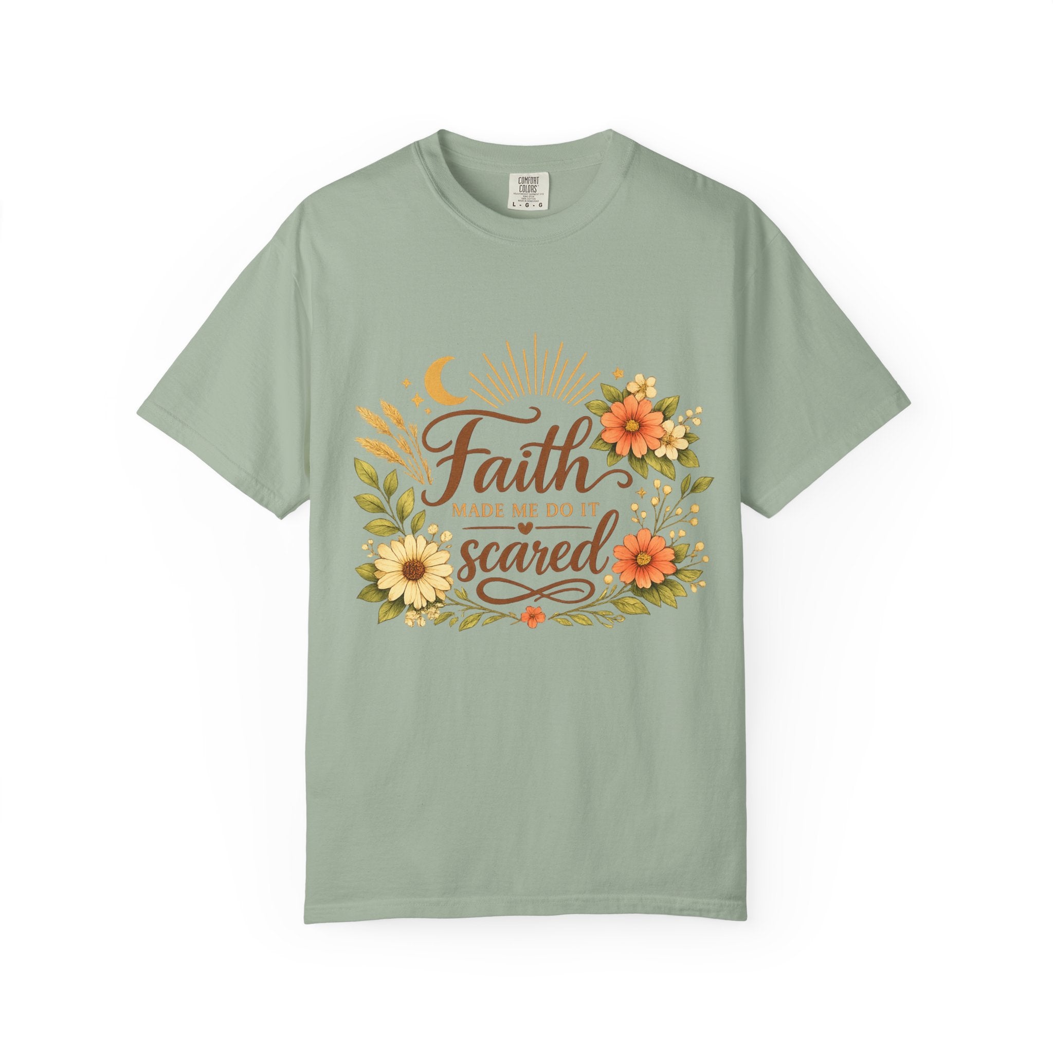 Faith Made Me Do It Scared T-Shirt — Floral Inspirational Christian Tee
