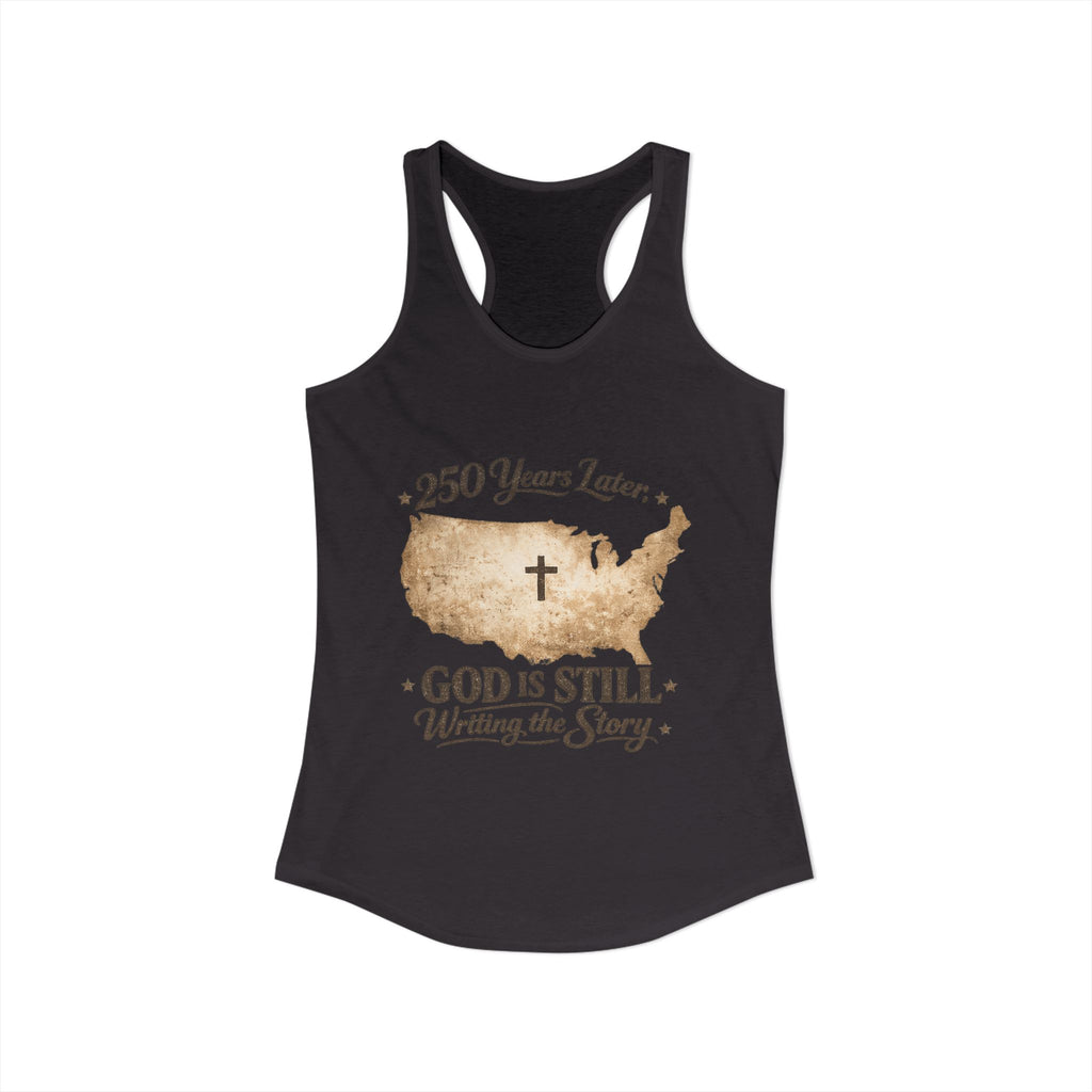 250 Years Later — God Is Still Writing the Story” Christian Patriotic Razorback Tank