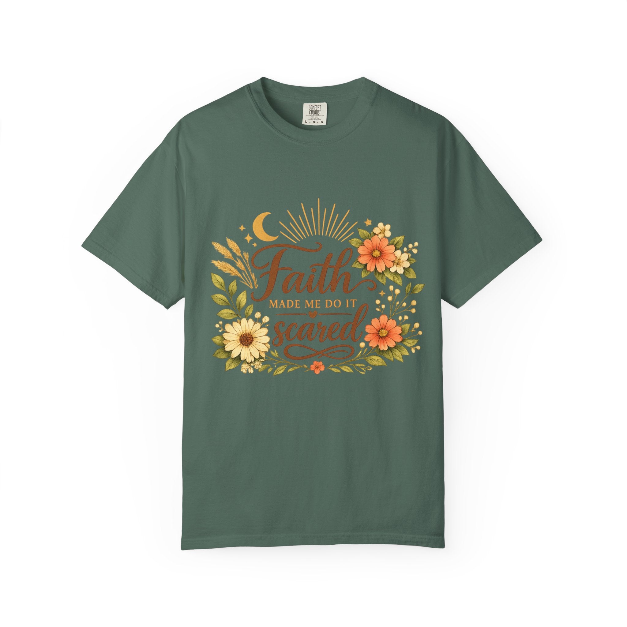 Faith Made Me Do It Scared T-Shirt — Floral Inspirational Christian Tee